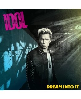 BMG Rights BILLY IDOL "Dream Into It"